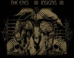 The Eyes : Insignis